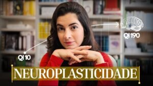 Você Pode Transformar o Seu Cérebro: Como a Neuroplasticidade Pode Revolucionar Seus Estudos